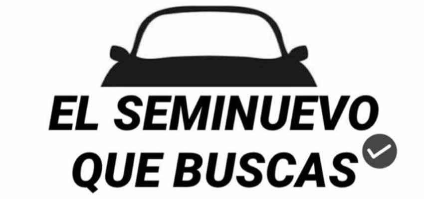 EL SEMINUEVO QUE BUSCAS